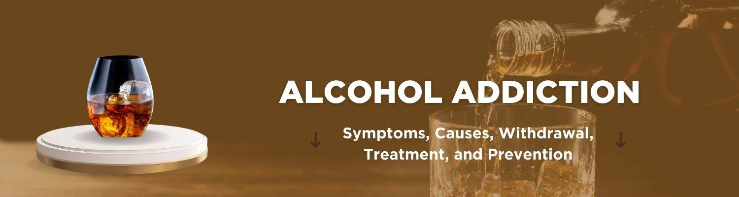 What is Alcohol Addiction